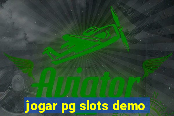 jogar pg slots demo